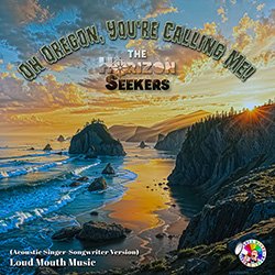 Oh Oregon You're Calling Me